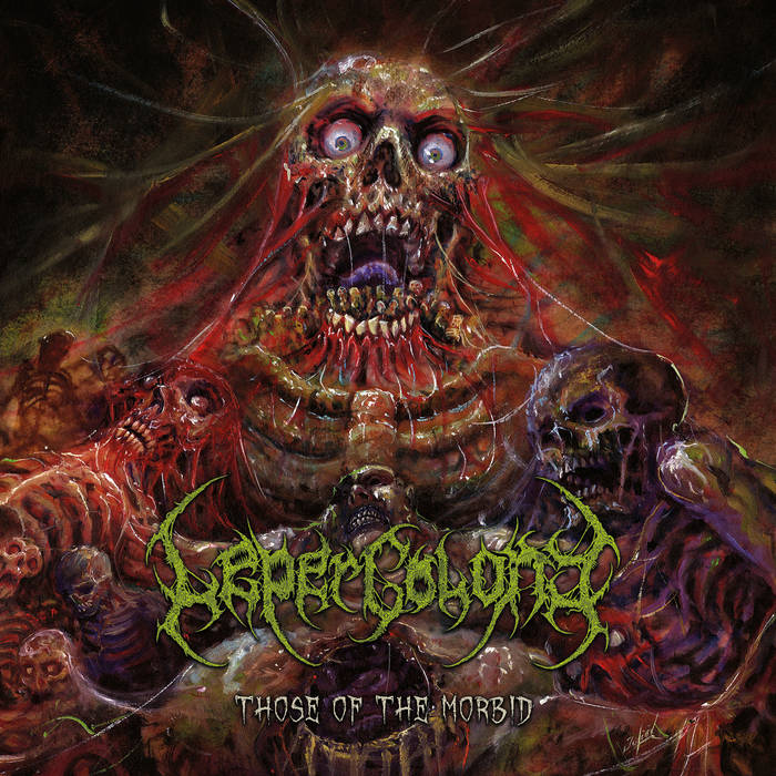 LEPER COLONY / Those Of The Morbid