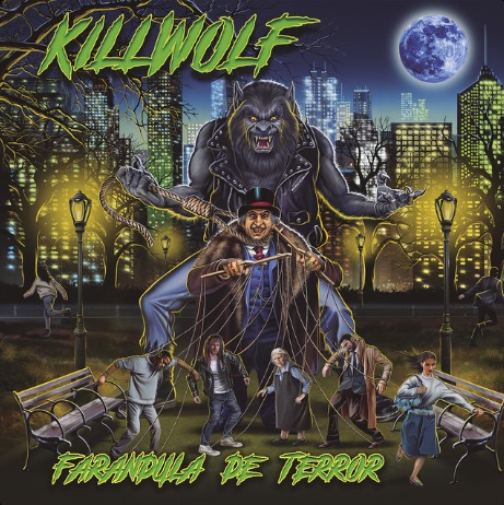 KILLWOLF / Farandula de terror (NEW!)