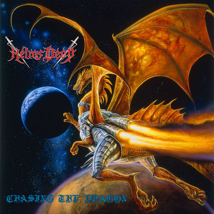 HELMS DEEP / Chasing the Dragon (NEW !!!)