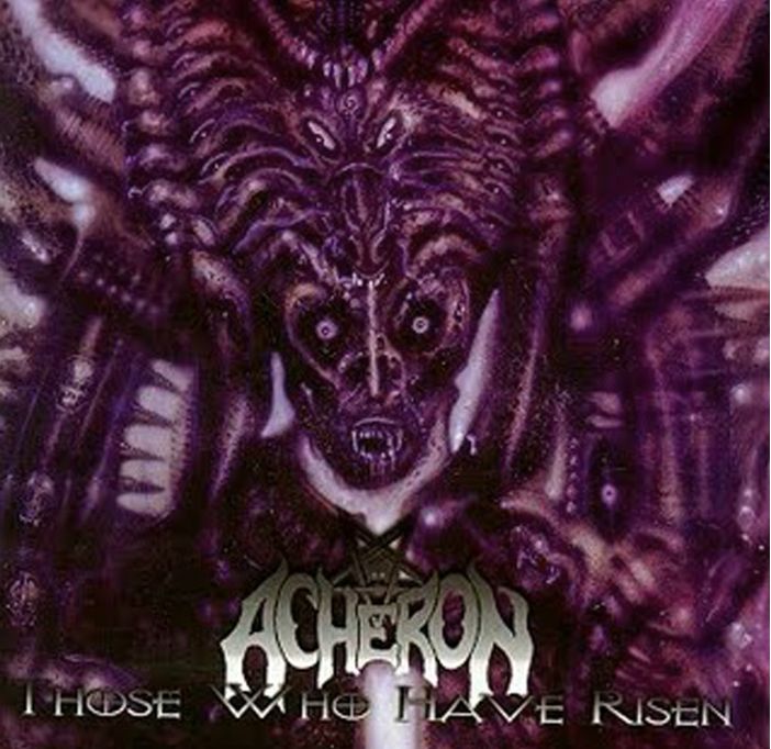 ACHERON / Those who have Rise + Live Demo Tracks (2025 reissue)