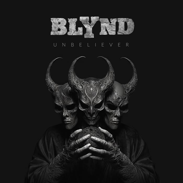 BLYND / Unbeliever