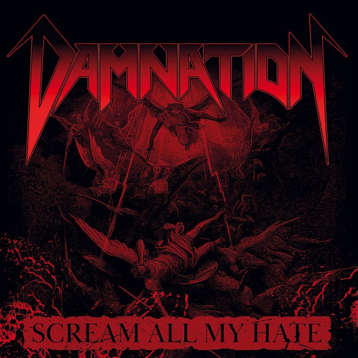 DAMNATION / Scream all my hate