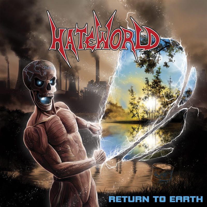 HATEWORLD / Return to Earth