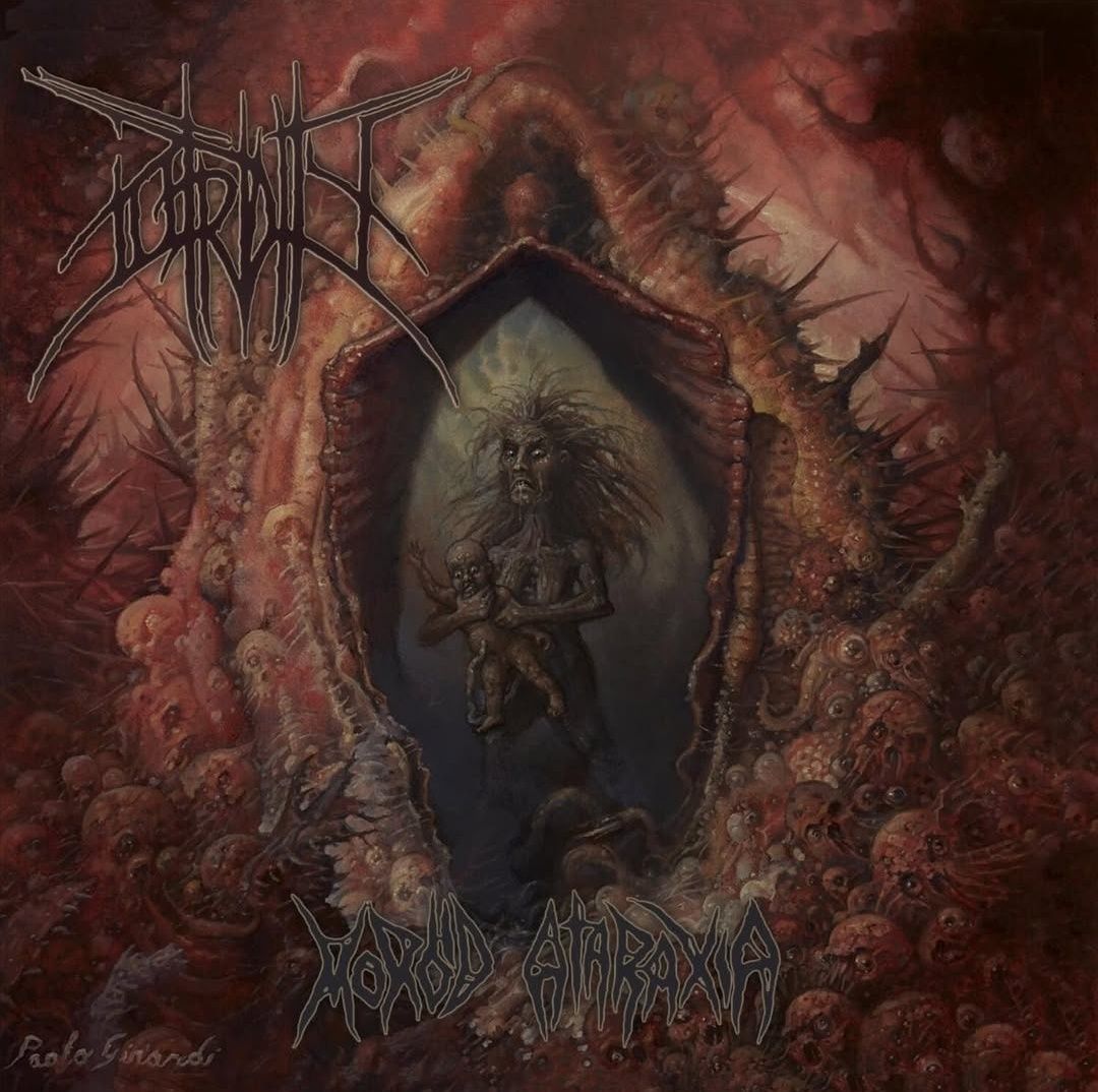 PUTRIDITY / Morbid Ataraxia