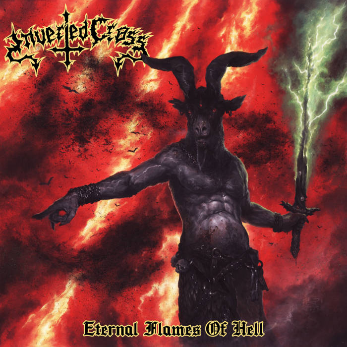 INVERTED CROSS / Eternal Flames of Hell (EVIL THRASH　推薦盤！）