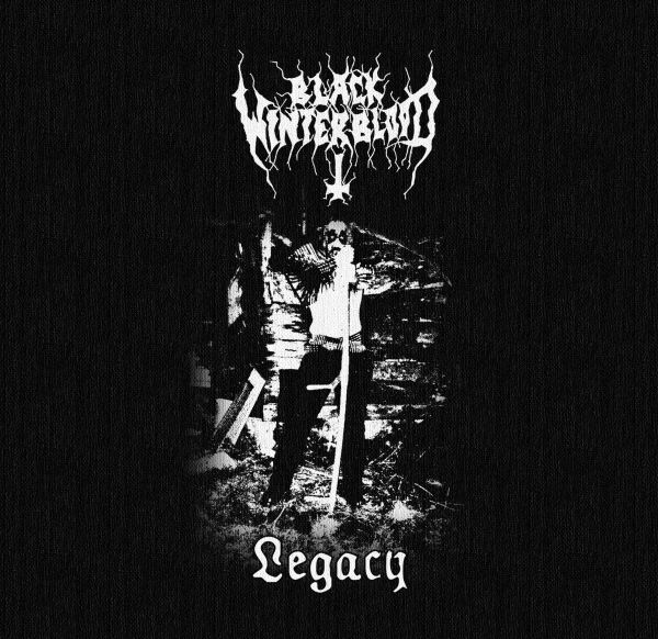 BLACK WINTERBLOOD / Legacy CDR (digi)