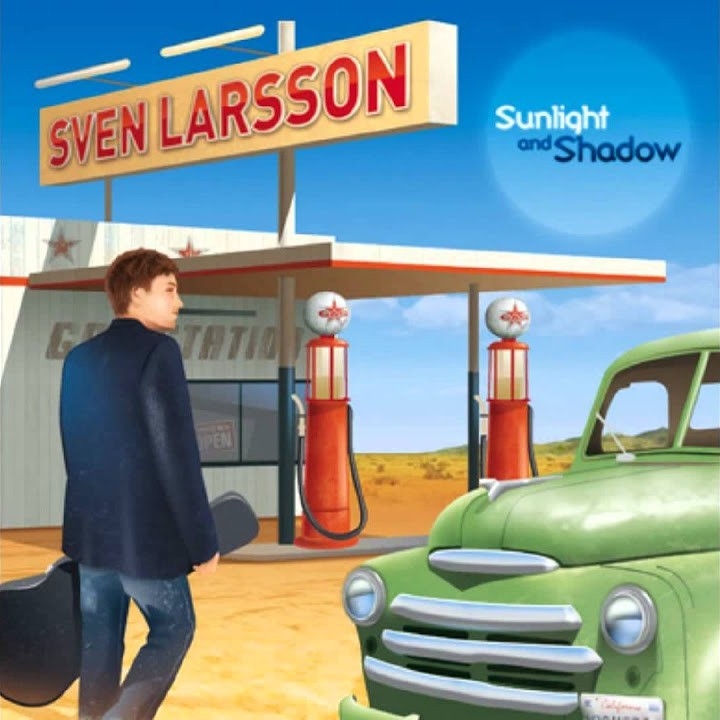 SVEN LARSSON / Sunlight And Shadow ()