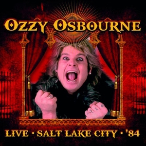 OZZY OSBOURNE / Live Salt Lake City f84 iALIVE THE LIVE)