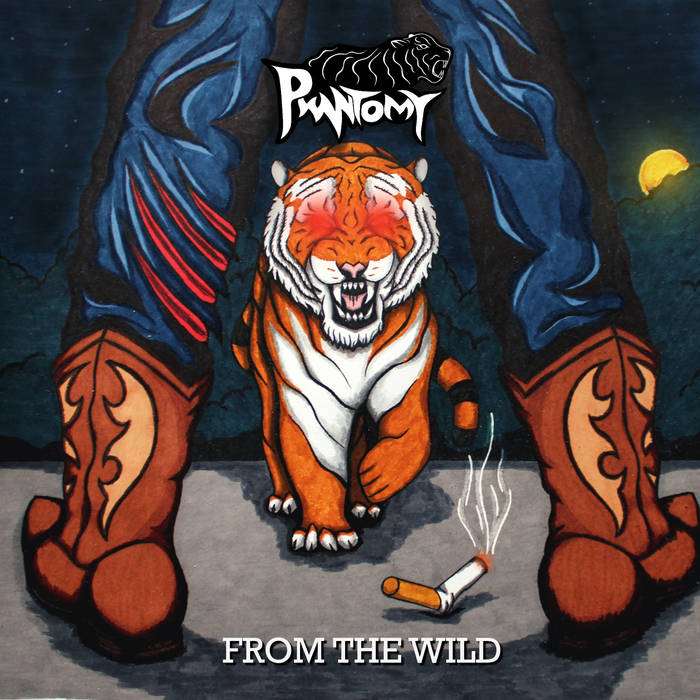 PHANTOMY / From the Wild (tBhEOobh{[CYRRIj