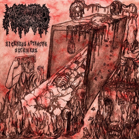 MEPHITIC CORPSE / Sickness Attracts Sickness@iNECROPSY ODORVo)