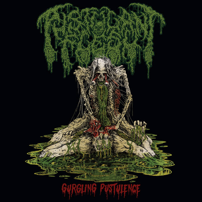 PUSTULANT FLESH / Gurgling Pustulence
