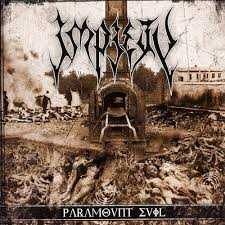 IMPIETY / Paramount Evil
