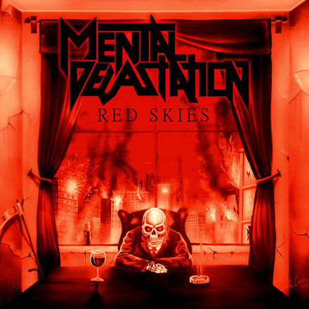 MENTAL DEVASTATION / Red Skies