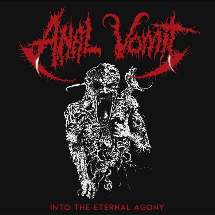 ANAL VOMIT / Into Eternal Agony (1997 Demoj