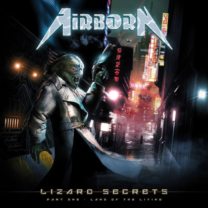 AIRBORN / Lizard SecretsF Part One - Land of the Living 