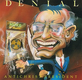 DENIAL / Antichrist President (2025 reissue)