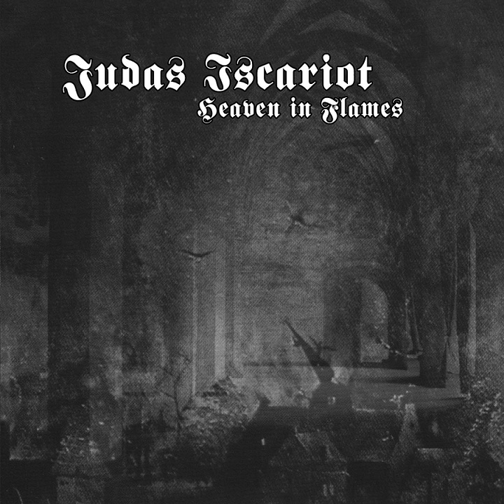 JUDAS ISCARIOT / Heaven in Flames
