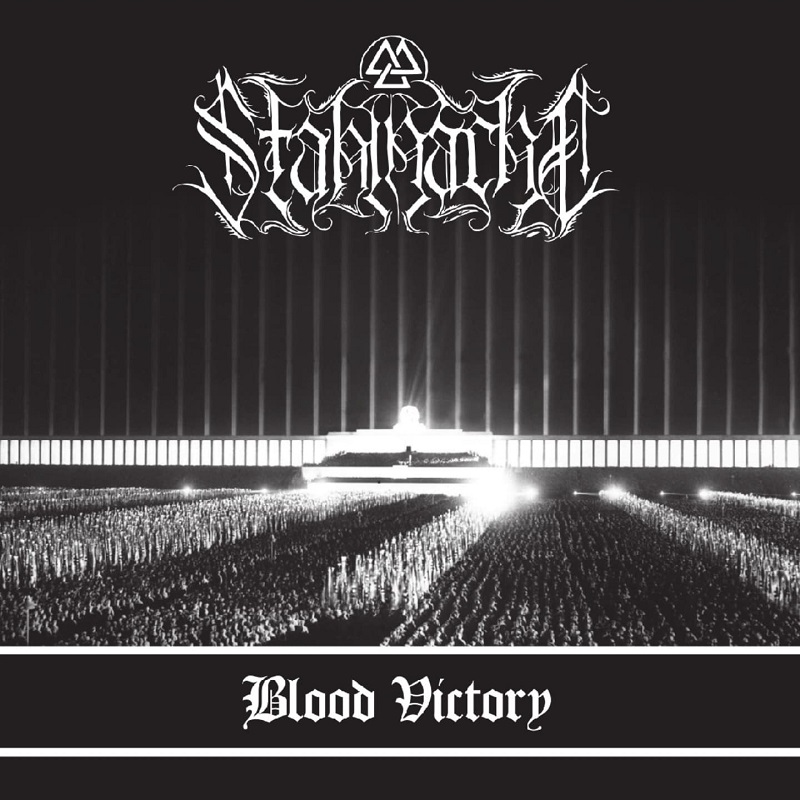 STAHLNACHT / Blood Victory (digi)