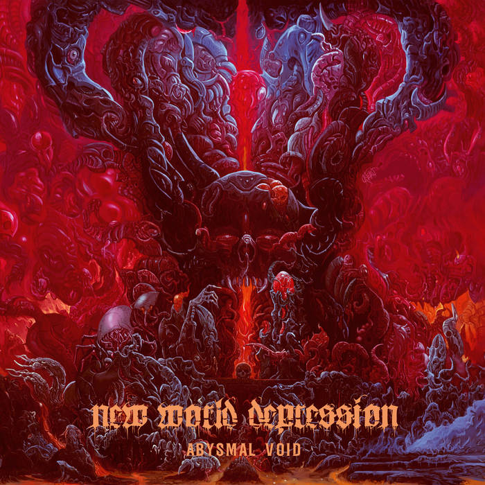 NEW WORLD DEPRESSION / Abysmal Void