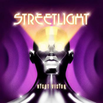 STREETLIGHT / Night Vision