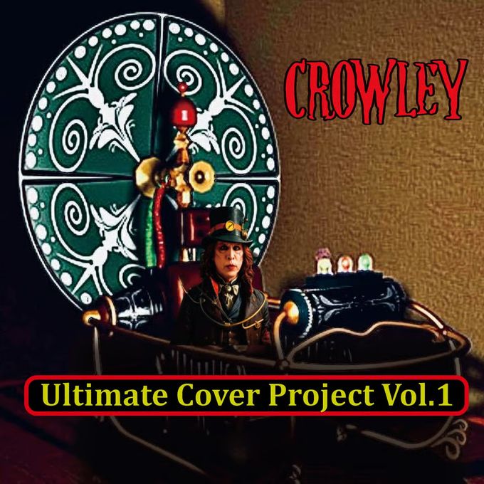 CROWLEY / Ultimate Cover Project Vol.1 y\񏤕i/Ttz