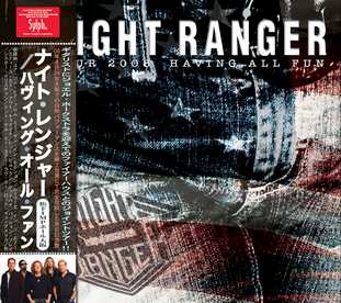 NIGHT RANGER - HAVING ALL FUN (2CDR)