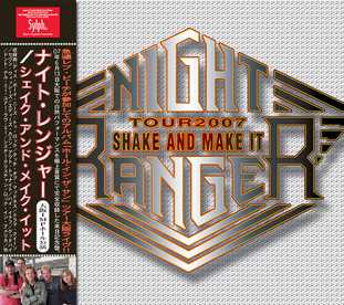 NIGHT RANGER - SHAKE AND MAKE IT (2CDR)