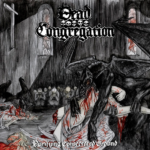 DEAD CONGREGATION / Purifying Consecrated Ground (2022 reissue)