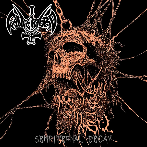 CANCERBERO / Sempiternal Decay