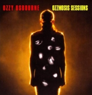 OZZY OSBOURNE / Ozzmosis Sessions (boot)