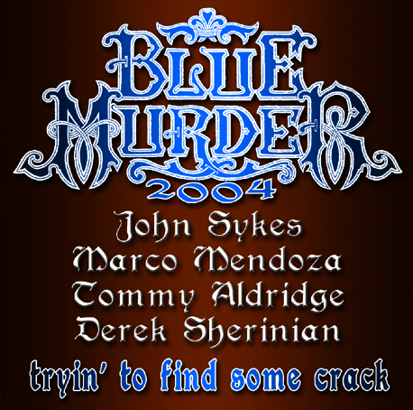 BLUE MURDER - TRYIN' TO FIND SOME CRACK(2CDR)