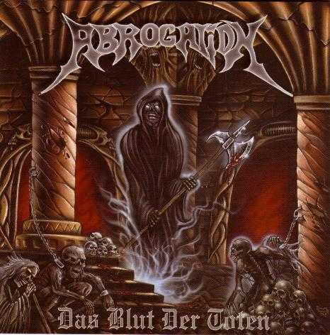 ABROGATION / Das Blut Der Toten ()
