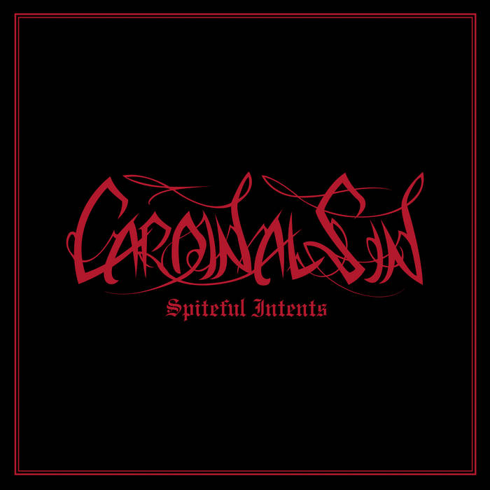 CARDINAL SIN / Spiteful Intents + 2 (2025 reissue/digi)ɍĔI