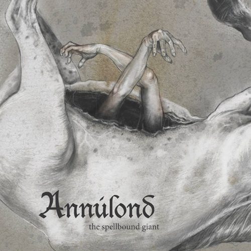 ANNULOND / The Spellbound Giant