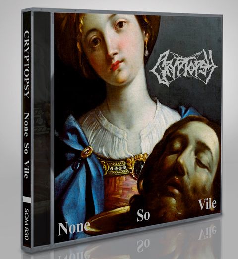 CRYPTOPSY / None so Vile (2025 reissue)