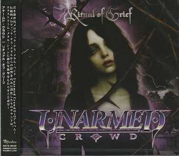 UNARMED CROWD / Ritual of Grief (�֓������f�X�V�s�I)
