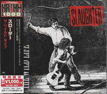 SLAUGHTER / The Wild Life (������)