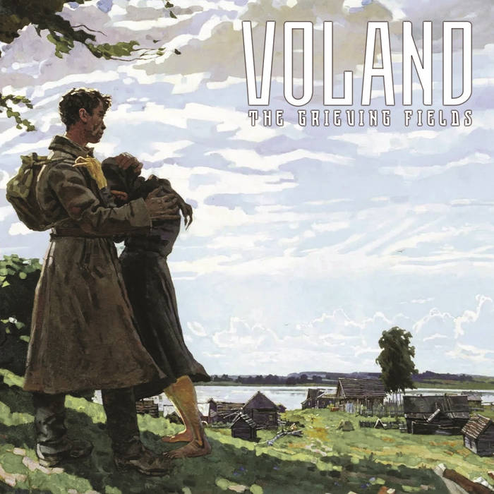 VOLAND / The Grieving Fields (digi)