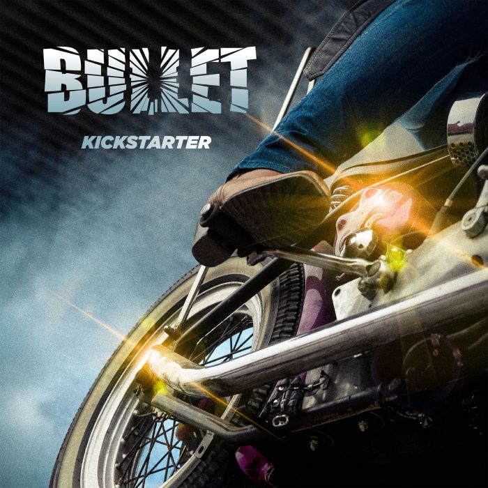 BULLET / Kickstarter (digi) NEW !!