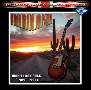 HARDLAND / Won�ft Look Back (1989-1994)�yLost UK Jewels Vol.32�z