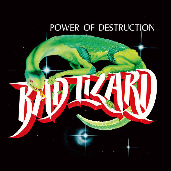 BAD LIZARD / Power of Destruction (1985)(2026 reissue) ���ɃI�t�B�V�����Ĕ��I