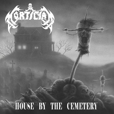 MORTICIAN / House by the Cemetery (2025 reissue)