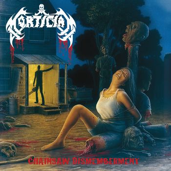 MORTICIAN / Chainsaw Dismemberment �i2025 reissue)