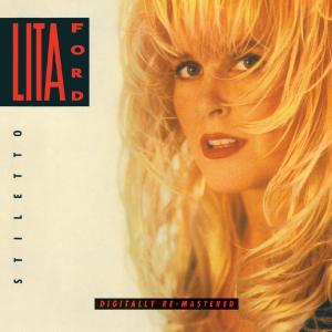 LITA FORD / Stiletto (slip) (2010 reissue)