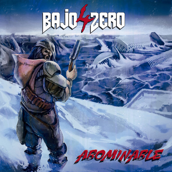 4 BAJO ZERO / Abominable