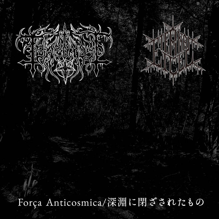 TENEBROSO / ETERNAL ICE / �wForça Anticosmica/�[���ɕ����ꂽ���́x�isplit)