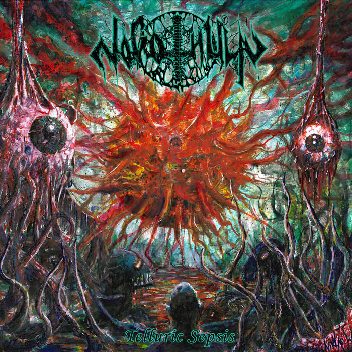 NOGOTHULA / Telluric Sepsis
