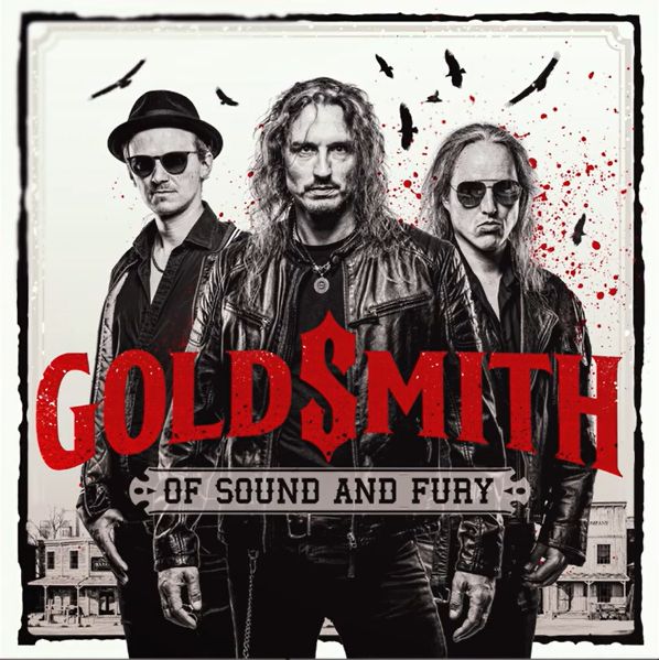 GOLDSMITH / Of sound and fury