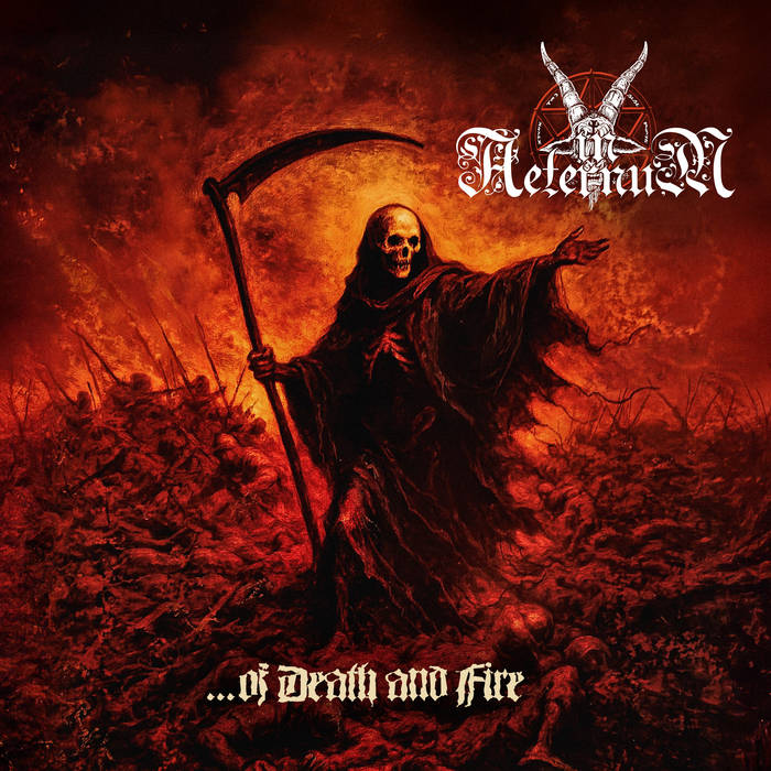 IN AETERNUM / ...of Death and Fire(NEW !!�j
