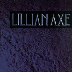 LILLIAN AXE / Lillian Axe (2017 reissue)